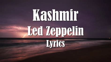 Kashmir Lyrics by Led Zeppelin